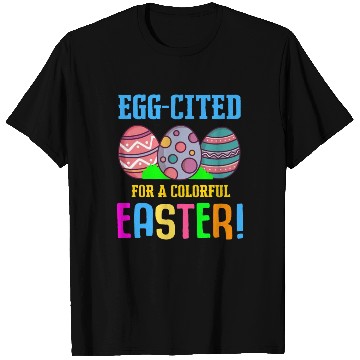 Discover Easter Colorful Egg Dye Rabbit Egg Hunt T Shirts