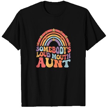 Discover Somebody’s Loud Mouth Aunt Retro Groovy Auntie T Shirts