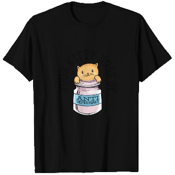 Discover Antidepressant Kitten Medicine Cat Owner T Shirts