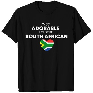 Discover I'm so adorable I must be South African Funny T Shirts