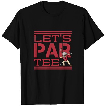 Discover Let's par T Shirts funny golfing