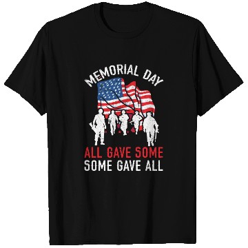 Discover All Gave Some Some Gave All USA Flag Memorial Day T Shirts