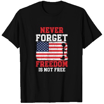 Discover Never Forget Freedom Is Not Free USA Memorial Day T Shirts