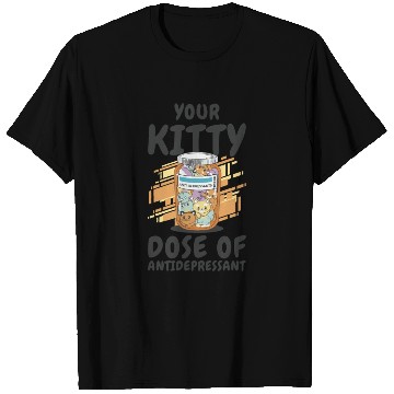 Discover Antidepressant Kitten Medicine Cat Owner T Shirts