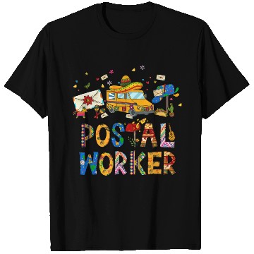 Discover Cinco de Mayo Postal Worker T Shirts Nacho Average