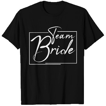 Discover Team Bride bachelorette party T Shirts