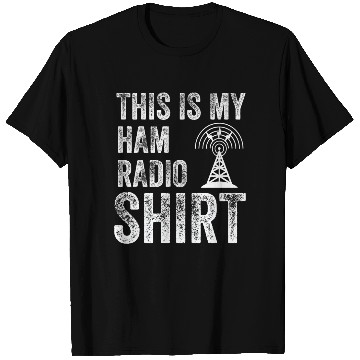 Discover This Is My Ham Radio T Shirts