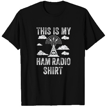 Discover This Is My Ham Radio T Shirts