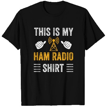 Discover This Is My Ham Radio T Shirts