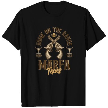 Discover Marfa Texas wild west town T Shirts