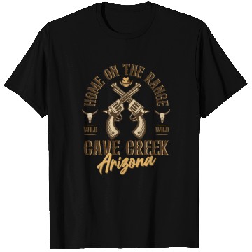 Discover Cave Creek Arizonna wild west town T Shirts