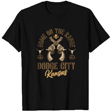 Discover Dodge City Kansas wild west town T Shirts