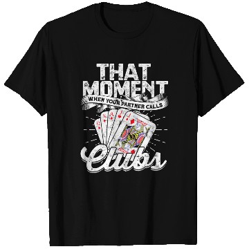 Discover Partner Calls Clubs Card Game Poker Euchre T Shirts