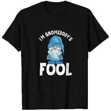 Discover Funny Gnome Quote Gardening Gnomes T Shirts