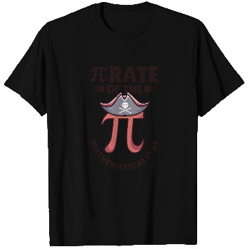 Discover Pi Day Pirate Mathematician Pi Symbol Number Math T Shirts