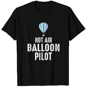 Discover Hot Air Ballooning Hopper Balloon Ride Balloonist T Shirts