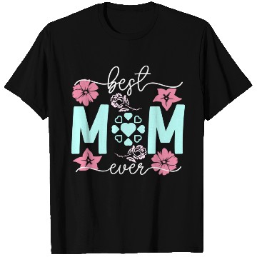 Discover Best mom ever T Shirts