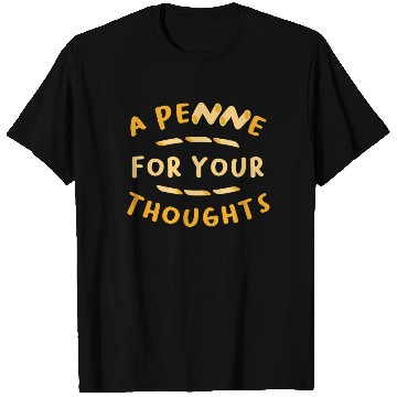 Discover A Penne For Your Thought Italian Italy Flag Pasta T Shirts