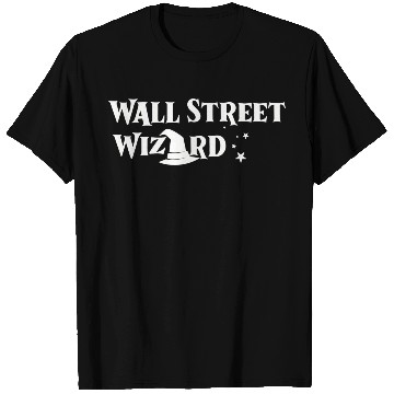 Discover Wall Street Wizard T Shirts