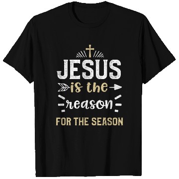 Discover Jesus is the reason for the season T Shirts