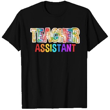 Discover Teacher Assistant Tie Dye Back To School T Shirts
