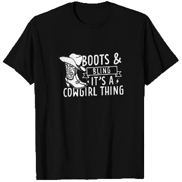 Discover Boots And Bling It's A Cowgirl Thing T Shirts