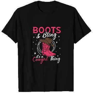 Discover Boots And Bling It's A Cowgirl Thing T Shirts