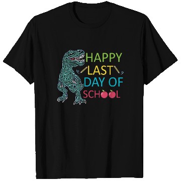 Discover Last Day Of School Teacher Student Graduation T Shirts