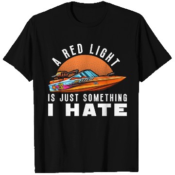 Discover Drag Boat Racing Racer Speed Boat Driver T Shirts