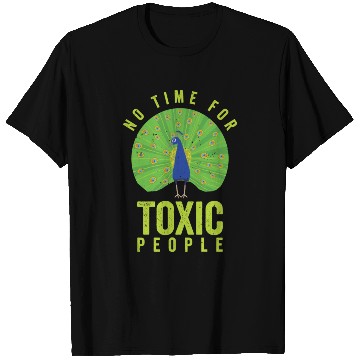 Discover Peacock Positivity Peacock Fan Toxic People Nature T Shirts