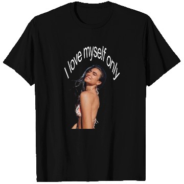 Discover I love myself only T Shirts
