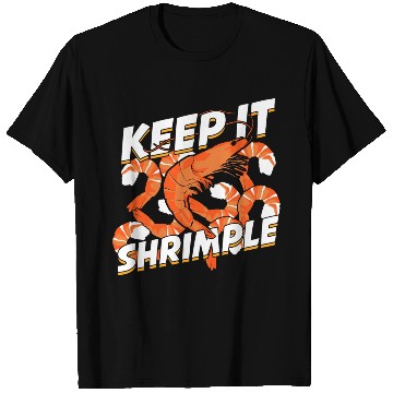 Discover Keep It Shrimple Shrimp Seafood Lover T Shirts