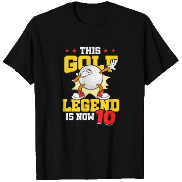 Discover This Golf Legend Is Now 10 Sports Kid 10th T Shirts