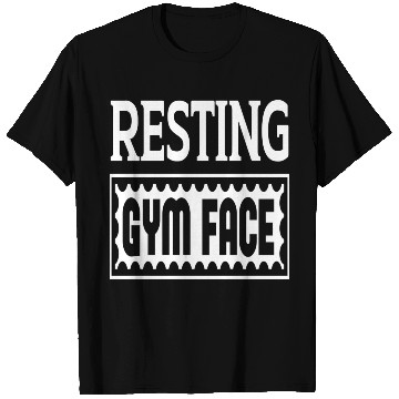 Discover Resting Gym Face T Shirts