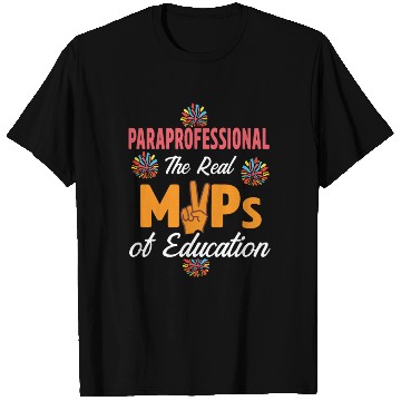 Discover Paraprofessional Teacher Para Educator T Shirts