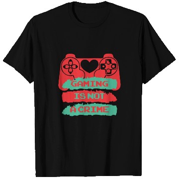 Discover Gaming is not a crime T Shirts