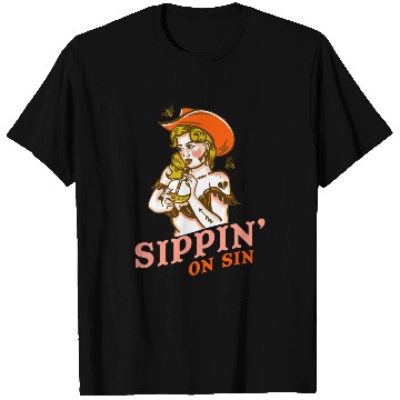 Discover Sippin' On Sin Cowgirl Apparel T Shirts