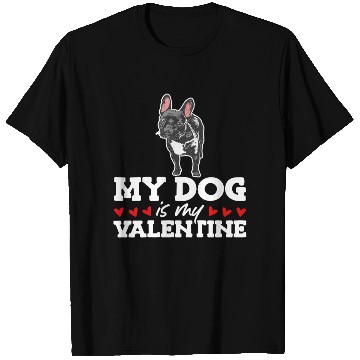 Discover My Dog Is My Valentine Date Cute Doggy T Shirts