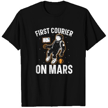 Discover First Courier On Mars Postal Worker Mail Escort T Shirts