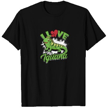 Discover I Love My Iguana - Reptile T Shirts