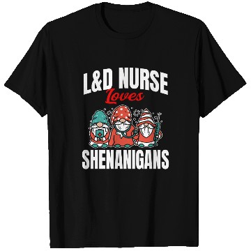 Discover L&D Nurse Love Shenanigans St. Patrick Day T Shirts