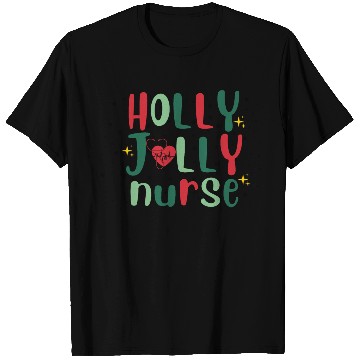 Discover HOLLY JOLLY NURSE T Shirts