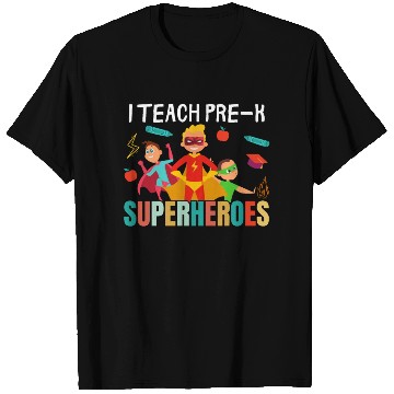 Discover i teach pre-k superheroes kindergarten Teacher T Shirts