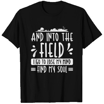 Discover And Into The Field Farmer Agriculture Farming T Shirts