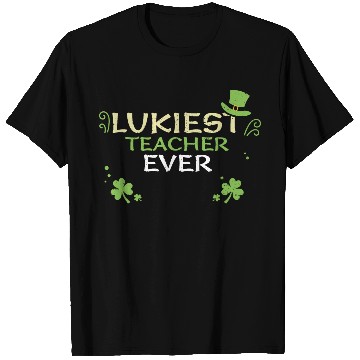 Discover Lukiest Teacher Ever T Shirts