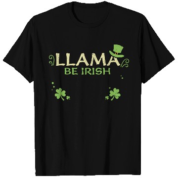 Discover Llama Be Irish - St. Patrick's Day T Shirts