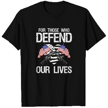 Discover Soldier those who defend our lives military army T Shirts