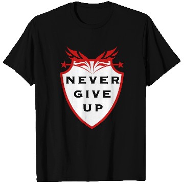 Discover never give up T Shirts