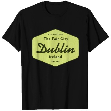 Discover Dublin Ireland T Shirts