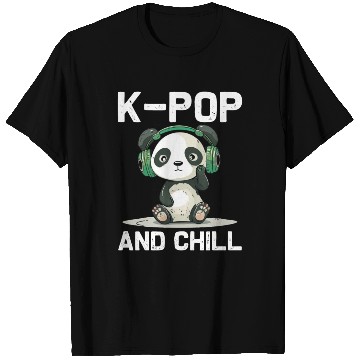 Discover Kpop And Chill Panda Headphones Korean Music Lover T Shirts